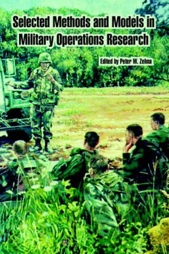 Cover image for Selected Methods and Models in Military Operations Research