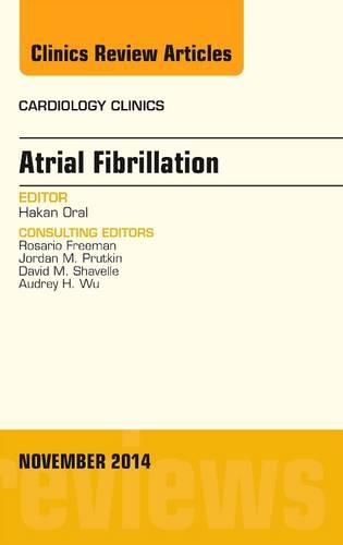 Cover image for Atrial Fibrillation, An Issue of Cardiology Clinics