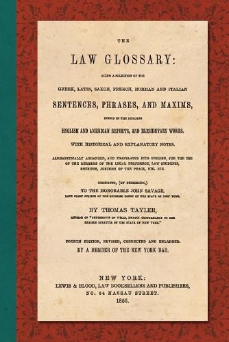 The Law Glossary. Fourth Edition (1856)