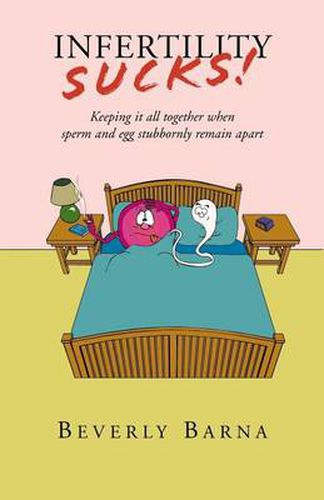 Cover image for Infertility Sucks!