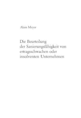 Cover image for Die Beurteilung Der Sanierungsfaehigkeit Von Ertragsschwachen Oder Insolventen Unternehmen