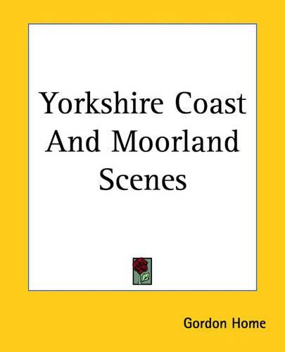 Cover image for Yorkshire Coast And Moorland Scenes