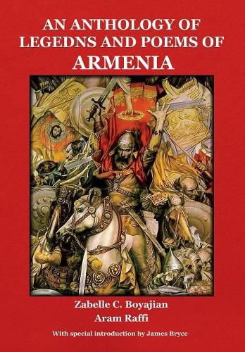 Cover image for An Anthology of Legends and Poems of Armenia