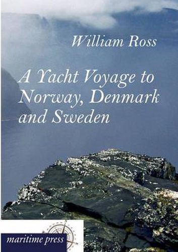 Cover image for A Yacht Voyage to Norway, Denmark and Sweden