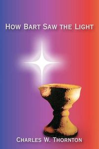 Cover image for How Bart Saw the Light