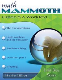 Cover image for Math Mammoth Grade 5-A Worktext