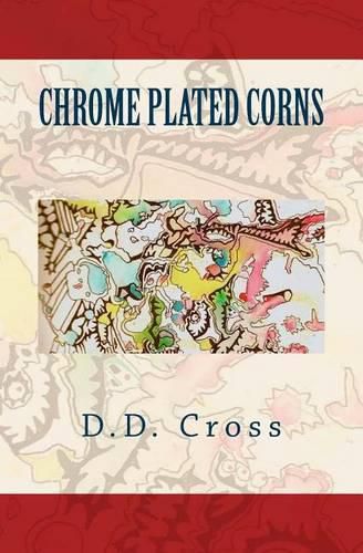 Cover image for Chrome Plated Corns