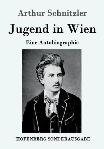 Cover image for Jugend in Wien: Eine Autobiographie