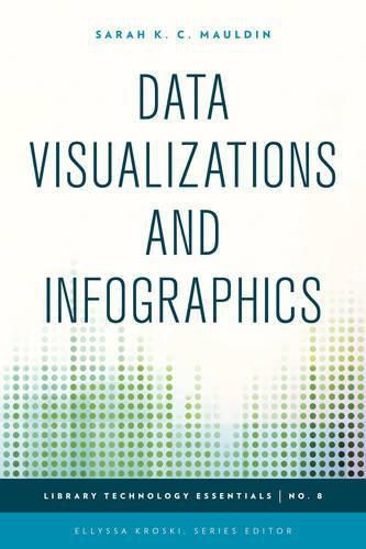 Cover image for Data Visualizations and Infographics