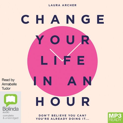 Cover image for Change Your Life in an Hour