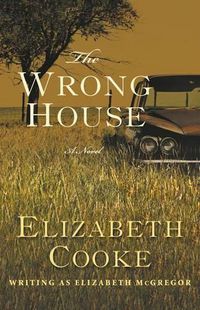 Cover image for The Wrong House