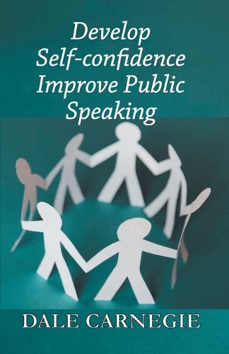 Cover image for Develop Self-Confidence, Improve Public Speaking