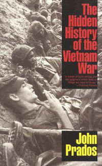 Cover image for The Hidden History of the Vietnam War