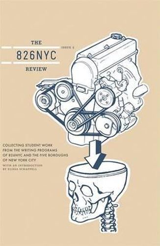 The 826nyc Review: Issue Two