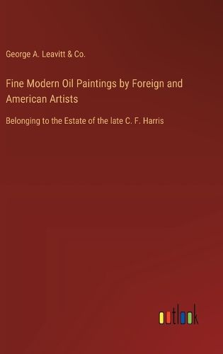Cover image for Fine Modern Oil Paintings by Foreign and American Artists