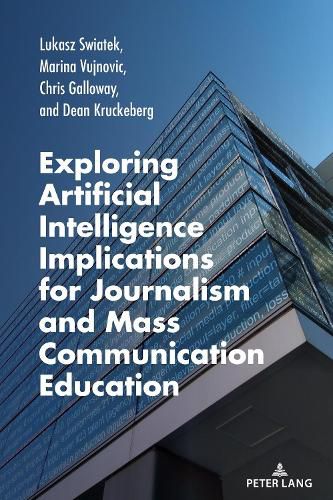 Cover image for Exploring Artificial Intelligence Implications for Journalism and Mass Communication Education