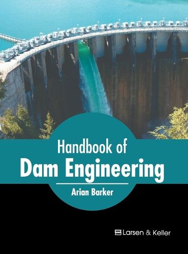 Cover image for Handbook of Dam Engineering