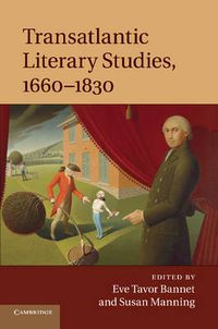 Cover image for Transatlantic Literary Studies, 1660-1830