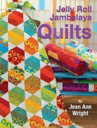 Cover image for Jelly Roll Jambalaya Quilts