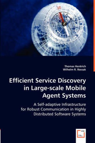Cover image for Efficient Service Discovery in Large-scale Mobile Agent Systems