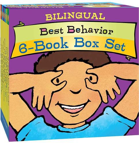 Cover image for Best Behavior (R) Bilingual 6-Book Box Set (Hands Are Not for Hitting, Feet Are Not for Kicking, Voices Are Not for Yelling, Waiting Is Not Forever, Words Are Not for Hurting, and Noses Are Not for Picking)