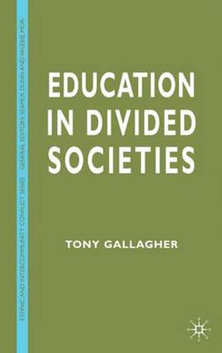 Cover image for Education in Divided Societies