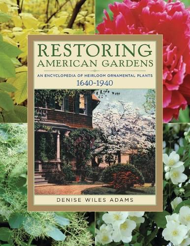 Restoring American Gardens