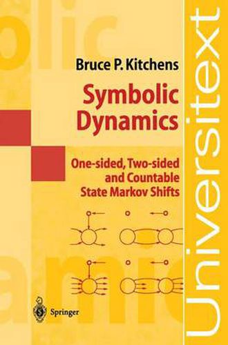 Cover image for Symbolic Dynamics: One-sided, Two-sided and Countable State Markov Shifts