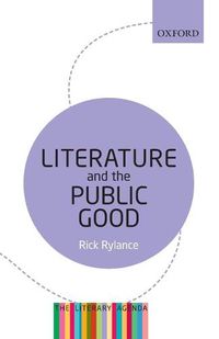 Cover image for Literature and the Public Good: The Literary Agenda