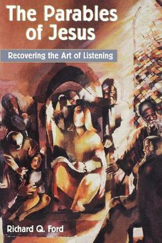 Cover image for The Parables of Jesus: Recovering the Art of Listening