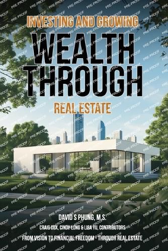 Cover image for Investing and Growing Wealth Through Real Estate