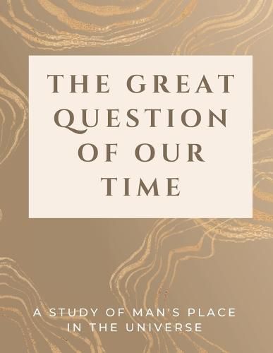 Cover image for The Great Question of Our Time