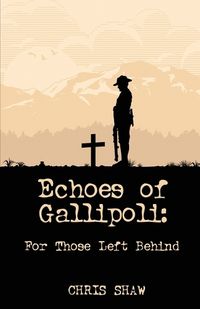 Cover image for Echoes of Gallipoli