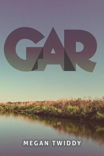 Cover image for Gar: Volume 1