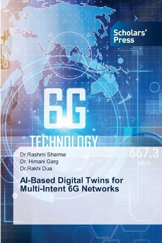 Cover image for AI-Based Digital Twins for Multi-Intent 6G Networks