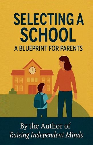 Cover image for Selecting A School