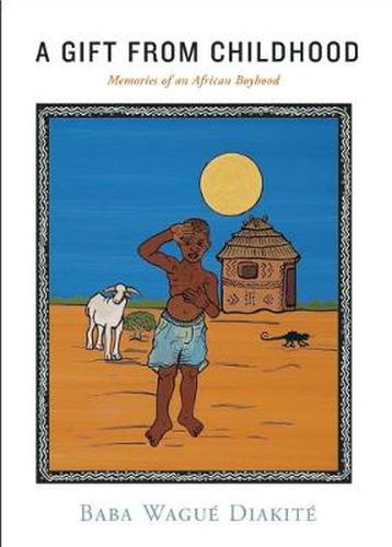 Cover image for A Gift from Childhood: Memories of an African Boyhood