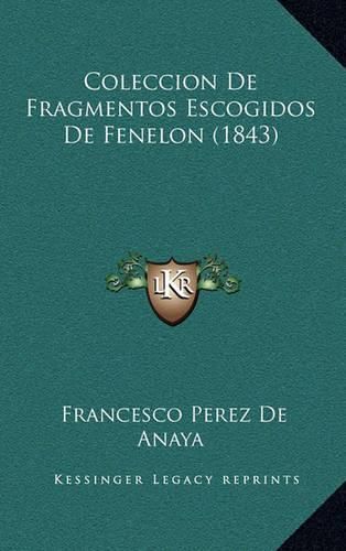 Coleccion de Fragmentos Escogidos de Fenelon (1843)