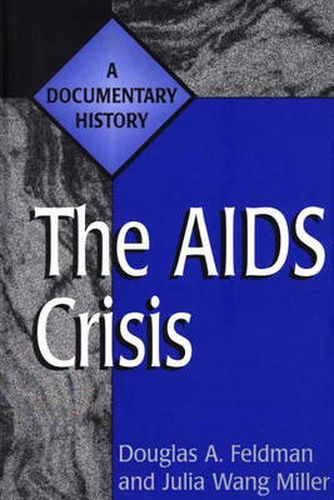 Cover image for The AIDS Crisis: A Documentary History