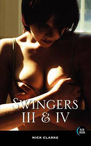 Cover image for Swingers III and IV