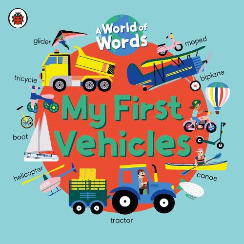 Cover image for My First Vehicles: A World of Words