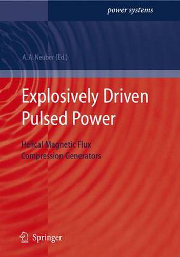 Cover image for Explosively Driven Pulsed Power: Helical Magnetic Flux Compression Generators