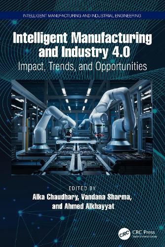 Cover image for Intelligent Manufacturing and Industry 4.0