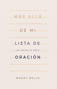 Cover image for Mas alla de mi lista de oracion (Beyond My Prayer List)