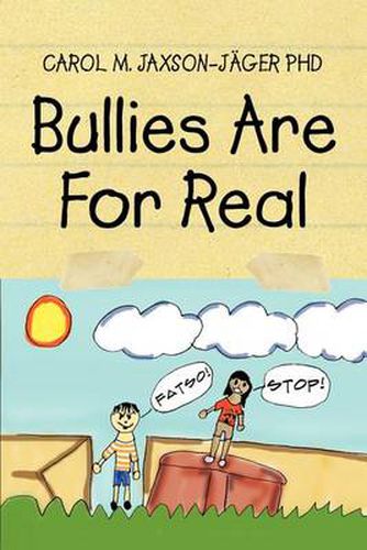 Cover image for Bullies Are for Real