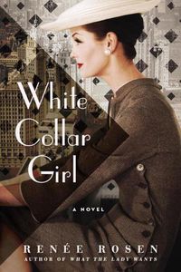 Cover image for White Collar Girl: A Novel