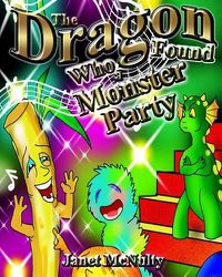 Cover image for The Dragon Who Found a Monster Party