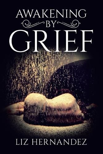 Cover image for Awakening by Grief