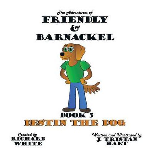 Cover image for The Adventures of Friendly & Barnackel