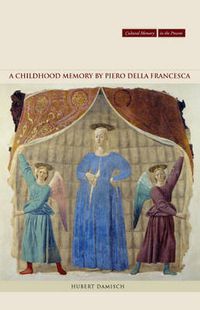 Cover image for A Childhood Memory by Piero della Francesca